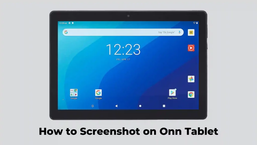 How to screenshot on Onn tablet